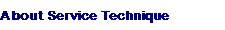 About Service Technique