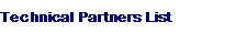 Technical Partners List