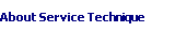 About Service Technique